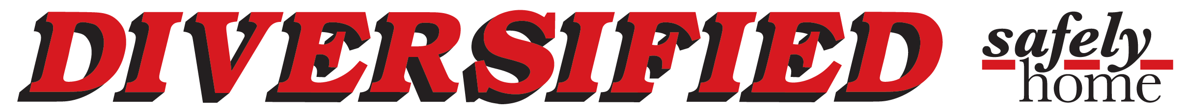 Diversified safely home